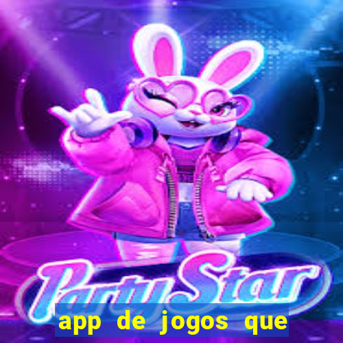 app de jogos que pagam de verdade